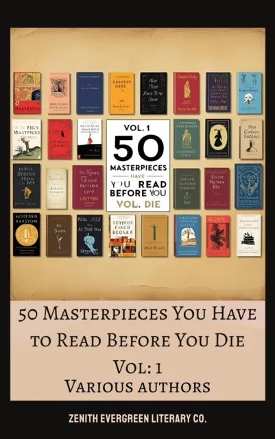 50 Masterpieces you have to read before you die vol: 1