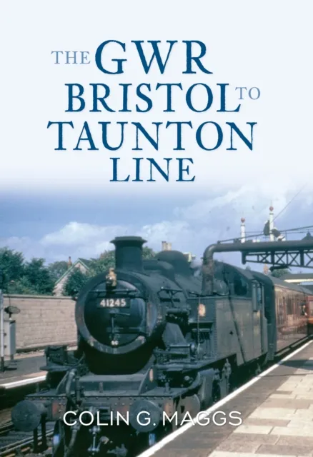 GWR Bristol to Taunton Line