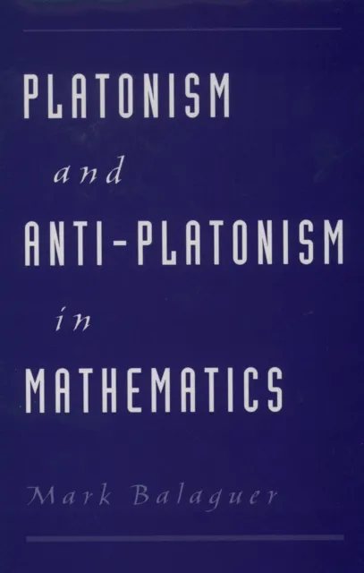 Platonism and Anti-Platonism in Mathematics