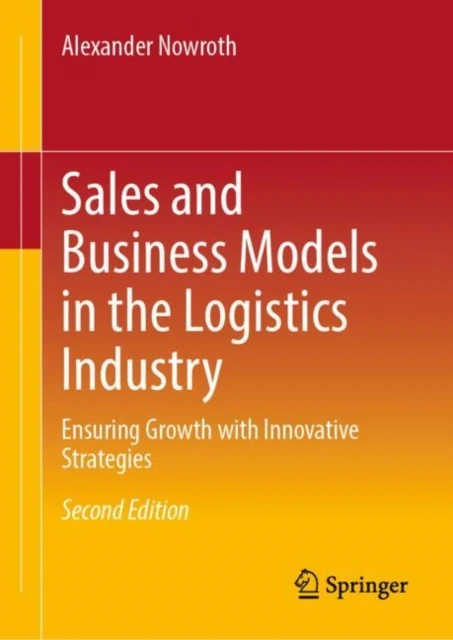 Sales and Business Models in the Logistics Industry