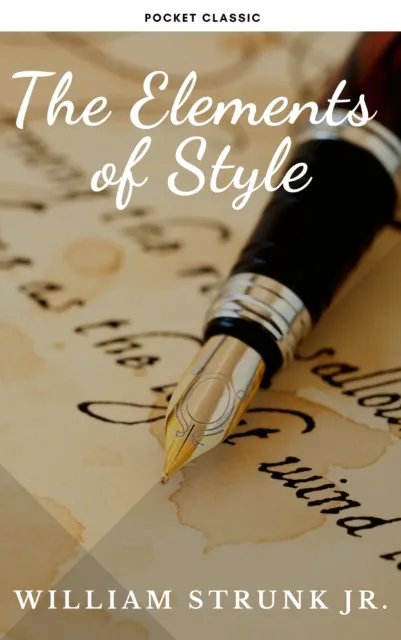 Elements of Style ( 4th Edition)