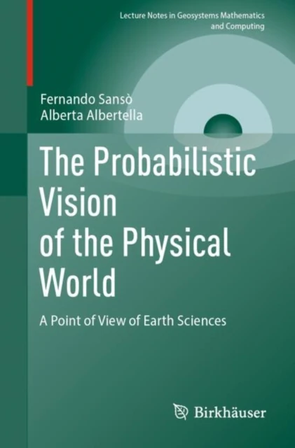 Probabilistic Vision of the Physical World