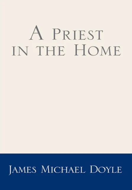 Priest in the Home