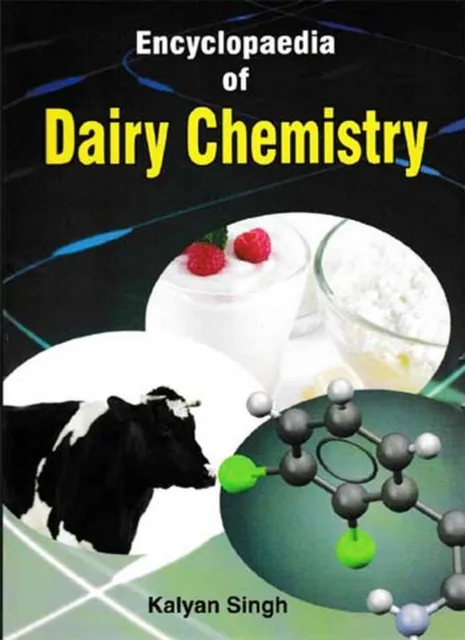 Encyclopaedia Of Dairy Chemistry