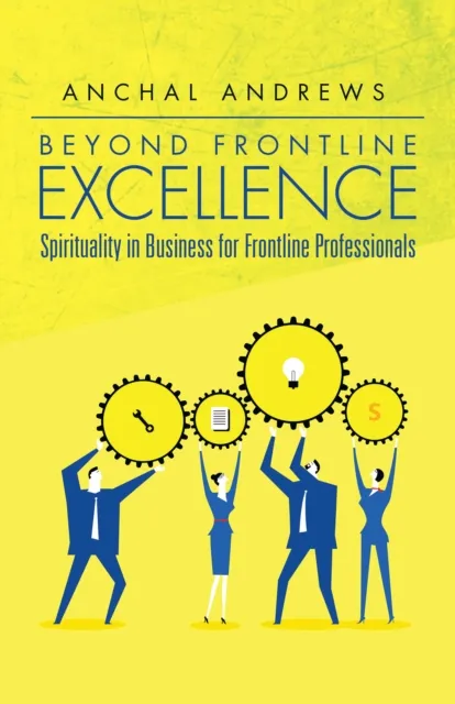 Beyond Frontline Excellence