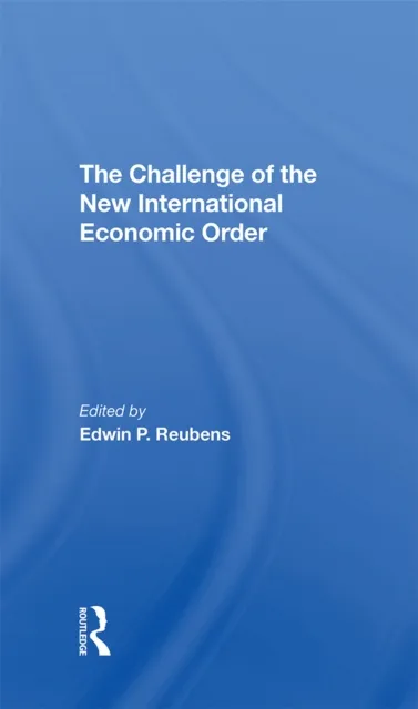 Challenge Of The New International Economic Order