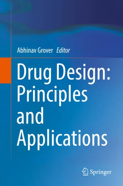 Drug Design: Principles and Applications
