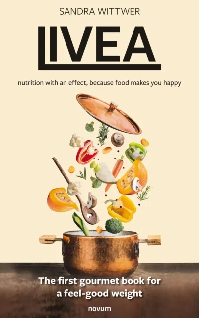 Livea - nutrition with an effect, because food makes you happy