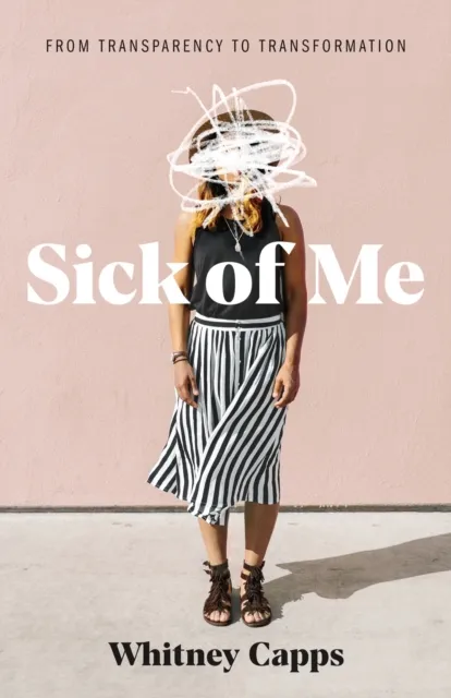 Sick of Me