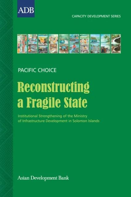 Reconstructing a Fragile State
