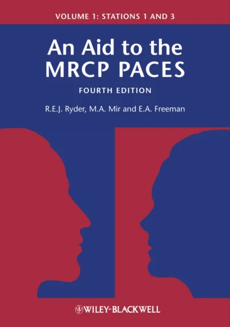 Aid to the MRCP PACES, Volume 1