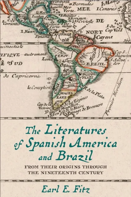 Literatures of Spanish America and Brazil