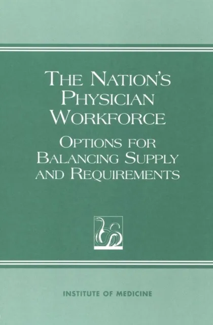 Nation's Physician Workforce