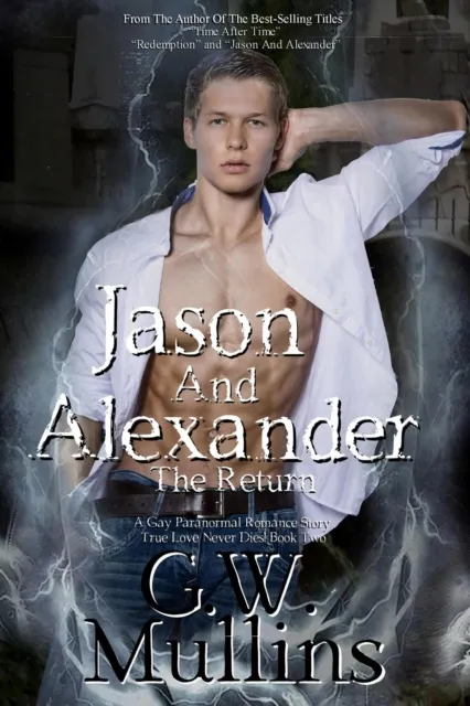 Jason and Alexander the Return