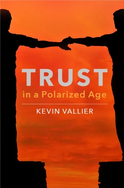 Trust in a Polarized Age