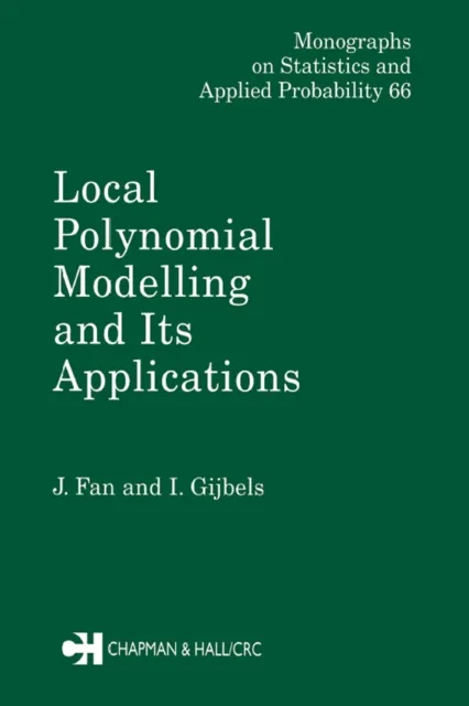Local Polynomial Modelling and Its Applications