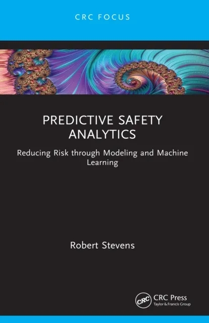 Predictive Safety Analytics