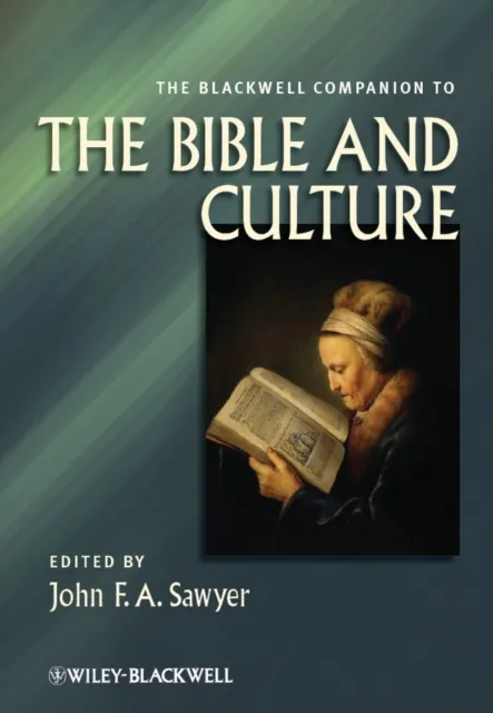 Blackwell Companion to the Bible and Culture