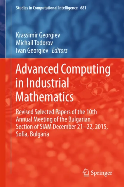 Advanced Computing in Industrial Mathematics