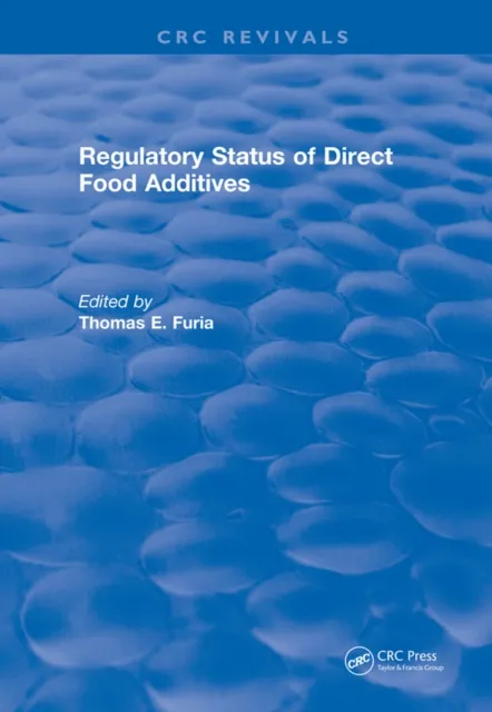 Regulatory Status Of Direct Food Additives