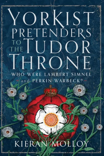 Yorkist Pretenders to the Tudor Throne