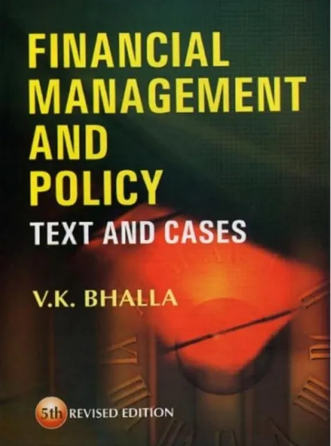 Financial Management And Policy (Text And Cases)
