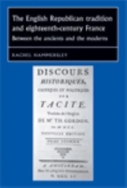 English Republican tradition and eighteenth-century France