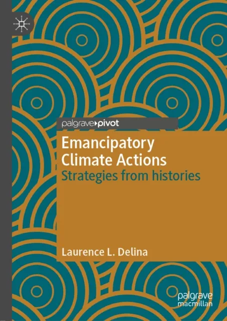 Emancipatory Climate Actions