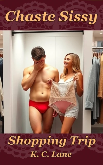 Chaste Sissy Shopping Trip