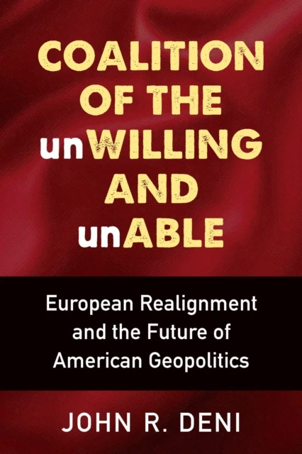 Coalition of the unWilling and unAble