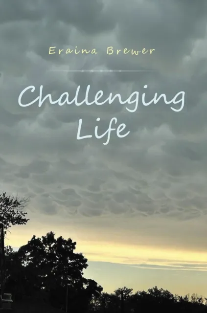 Challenging Life