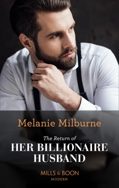 Return Of Her Billionaire Husband