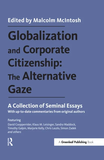 Globalization and Corporate Citizenship: The Alternative Gaze
