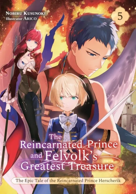 Reincarnated Prince and Felvolk's Greatest Treasure (Volume 5)