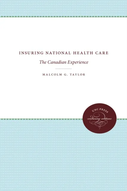 Insuring National Health Care
