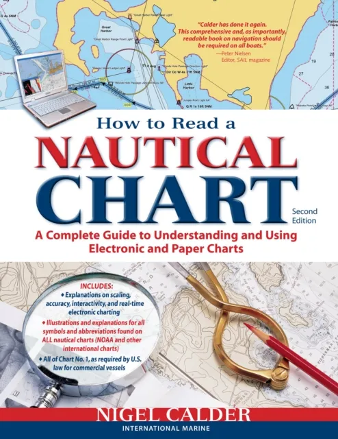 How to Read a Nautical Chart, 2nd Edition (Includes ALL of Chart #1)