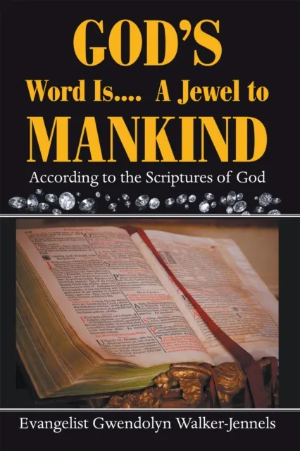 God's Word Is....  a Jewel to Mankind