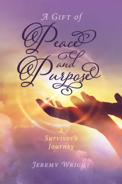 Gift of Peace and Purpose