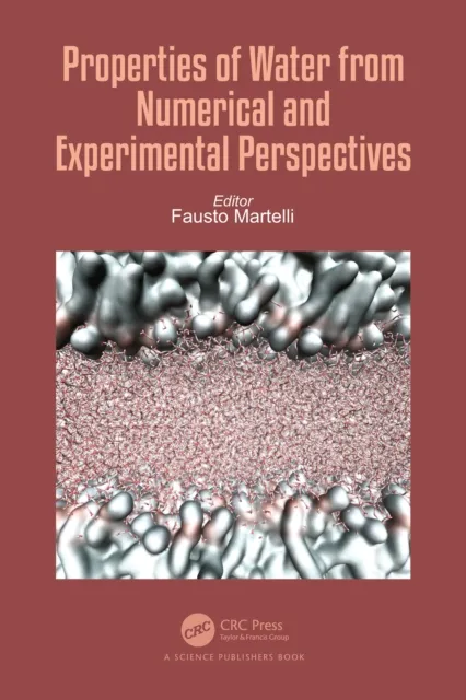 Properties of Water from Numerical and Experimental Perspectives