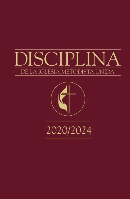 Disciplina de La Iglesia Metodista Unida 2020/2024