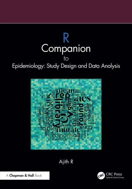 R Companion to Epidemiology: Study Design and Data Analysis