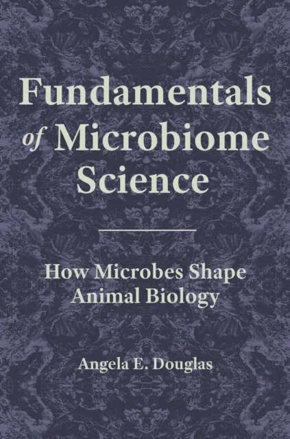 Fundamentals of Microbiome Science