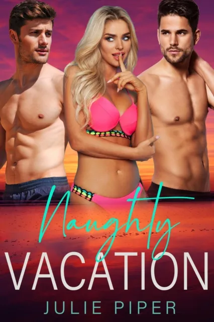 Naughty Vacation