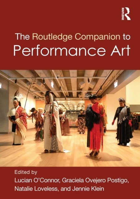 Routledge Companion to Performance Art