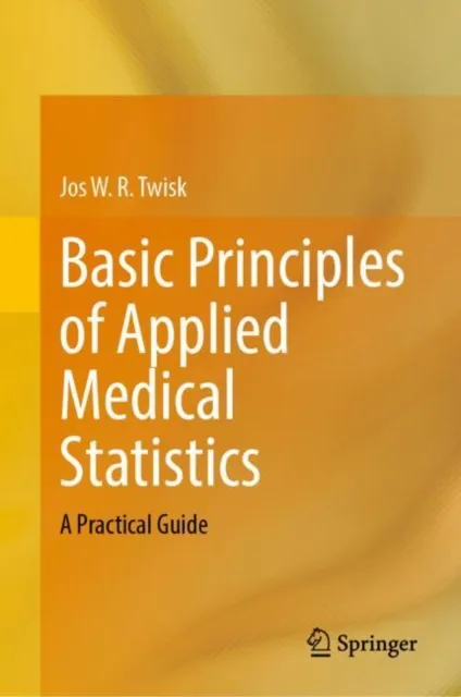 Basic Principles of Applied Medical Statistics