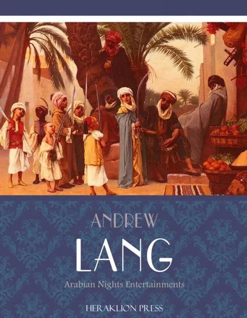 Arabian Nights Entertainments