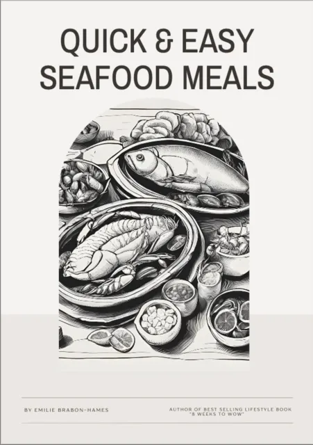 QUICK & EASY Seafood Meals
