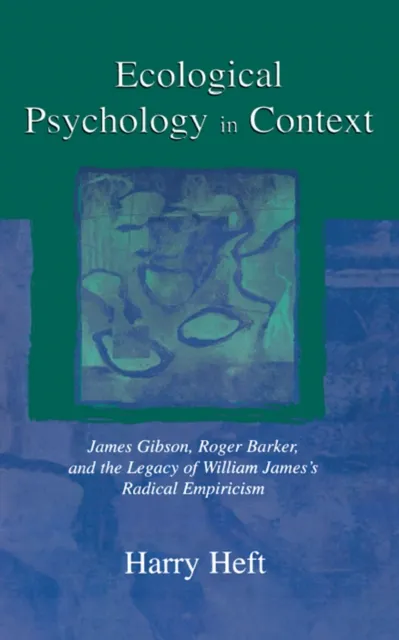Ecological Psychology in Context