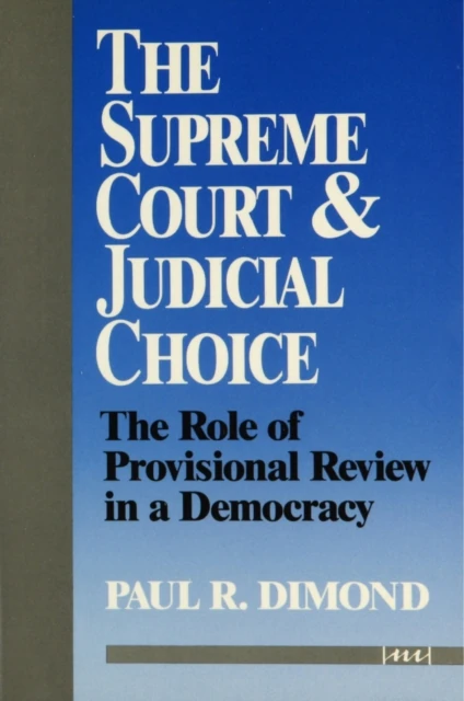 Supreme Court and Judicial Choice