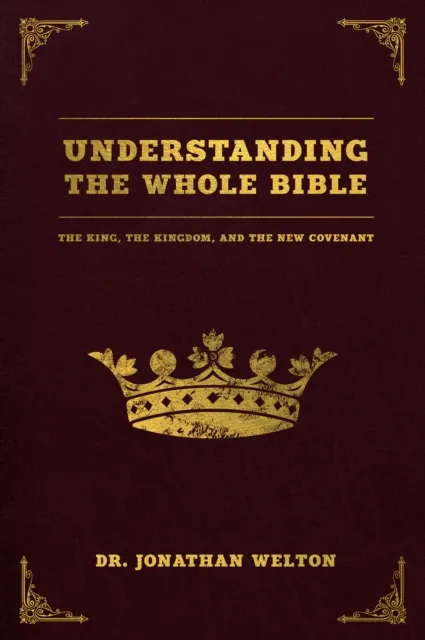 Understanding the Whole Bible